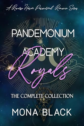 Pandemonium Academy Royals [the Complete Collection]
