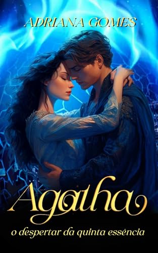 Agatha: o despertar da quinta essência