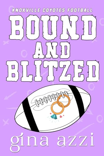 Bound and Blitzed