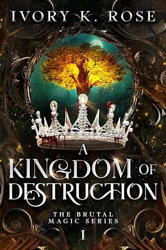 A Kingdom of Destruction