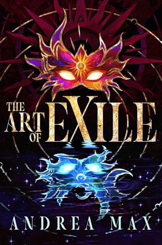The Art of Exile (Academy of Muses, #1)