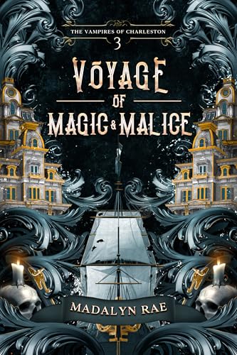 Voyage of Magic and Malice