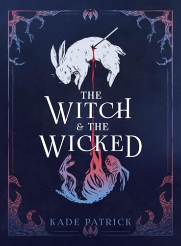 The Witch & the Wicked