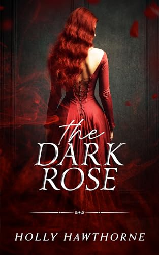 The Dark Rose: A Dark Sapphic Captivity Romance