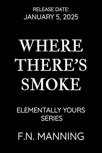 Where There's Smoke
