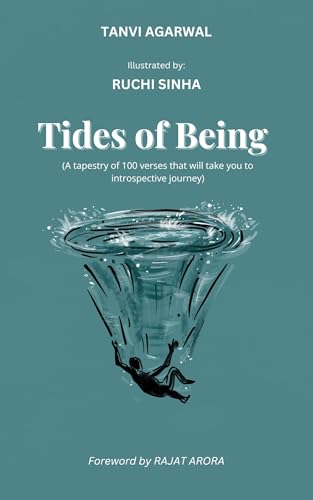 Tides Of Being | A tapestry of 100 verses to take you to introspective journey