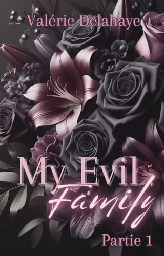 My Evil Family Part 1