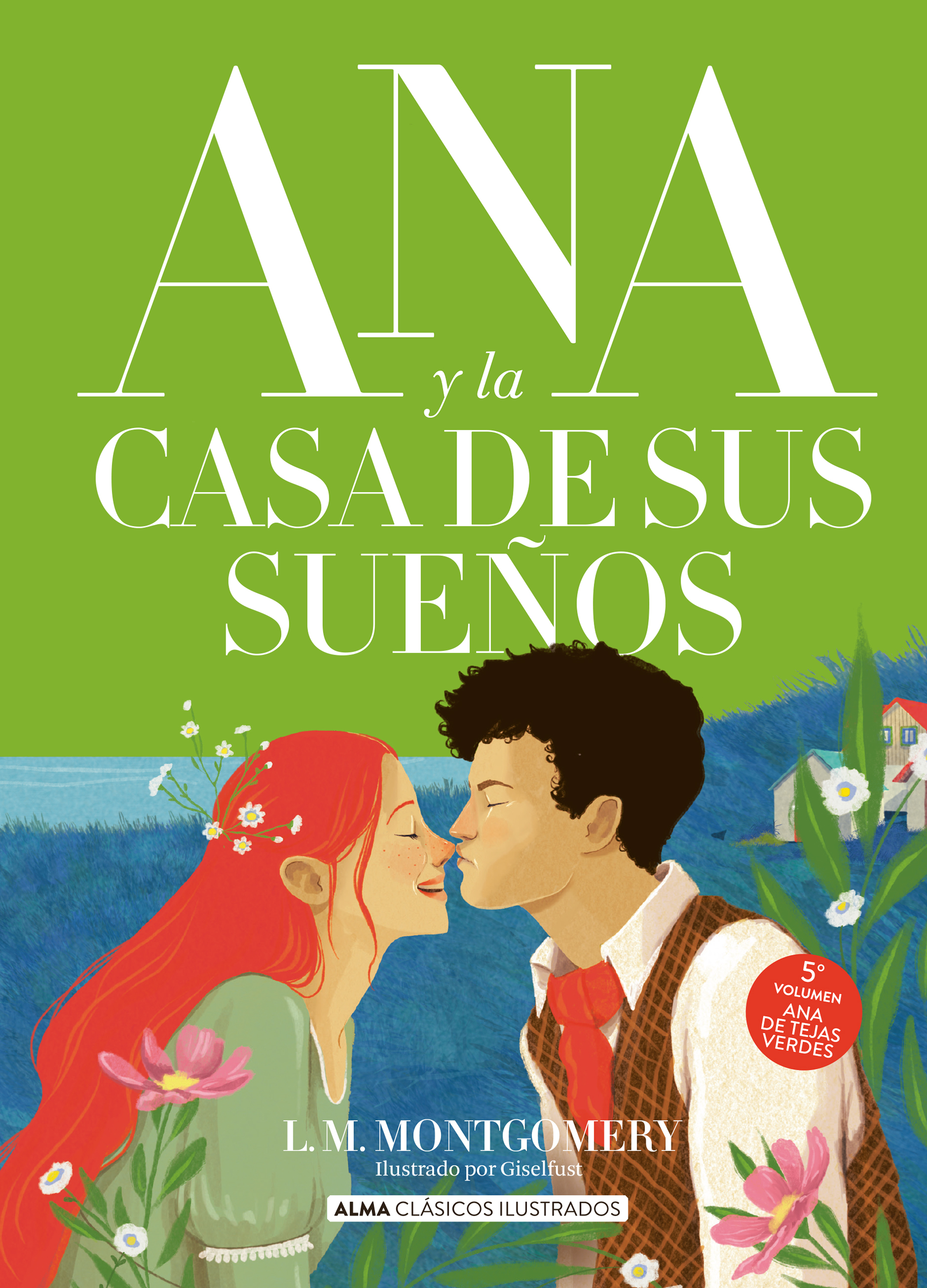 Ana y la casa de sus sueños / Anne's House of Dreams (Clásicos ilustrados) book cover