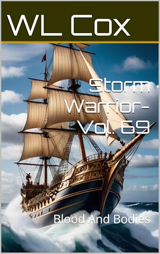 Storm Warrior-Vol. 69: Blood And Bodies