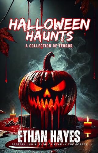 Halloween Haunts: A Collection of Terror