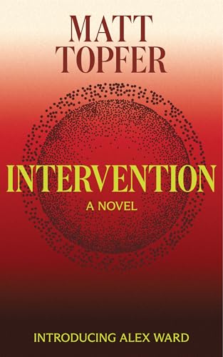Intervention: Powerhouse debut thriller from a brilliant new author