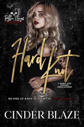 Hard Knot : A Dark and Steamy Omegaverse
