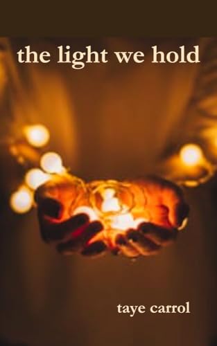 The Light We Hold