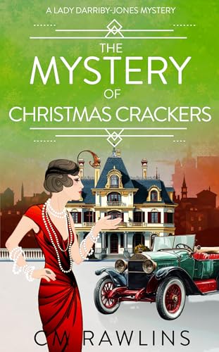 The Mystery of the Christmas Crackers: A 1920s Murder Mystery