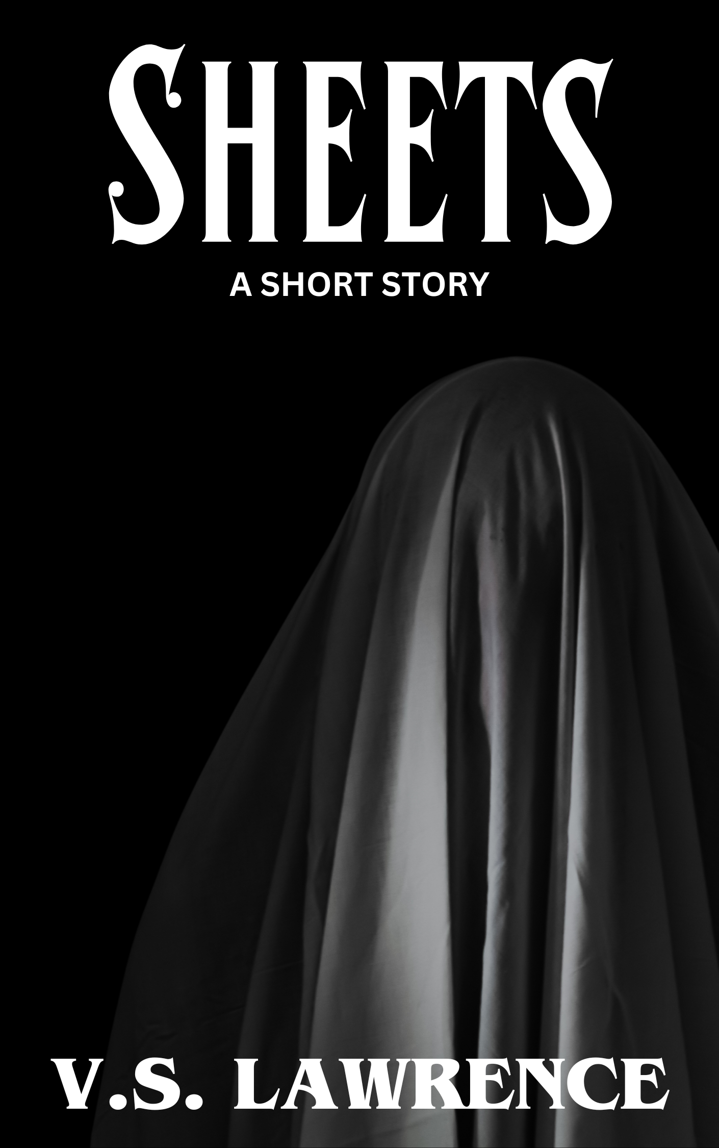 Sheets: A Short Story