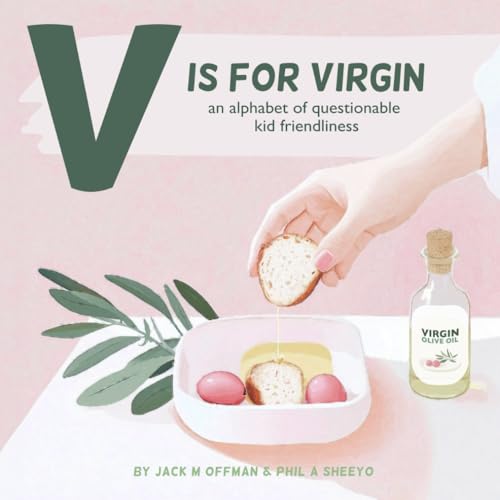 V is for Virgin: An Alphabet of Questionable Kid Friendliness