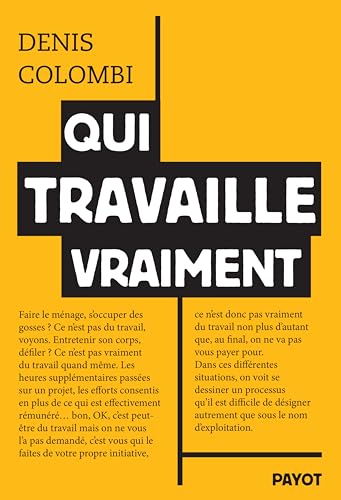 Qui travaille vraiment