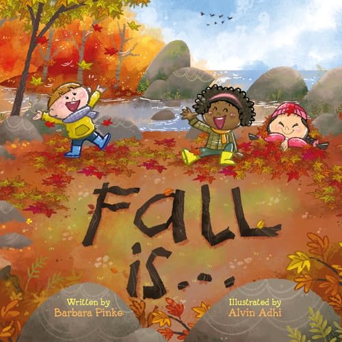 Fall is...