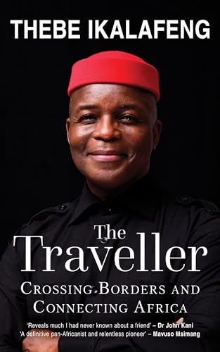 The Traveller: Crossing Borders and Connecting Africa