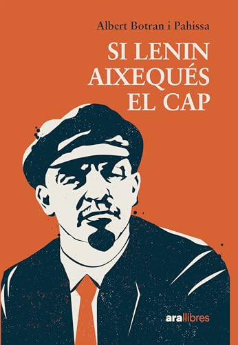 Si Lenin aixeques el cap