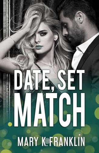 Date, Set, Match