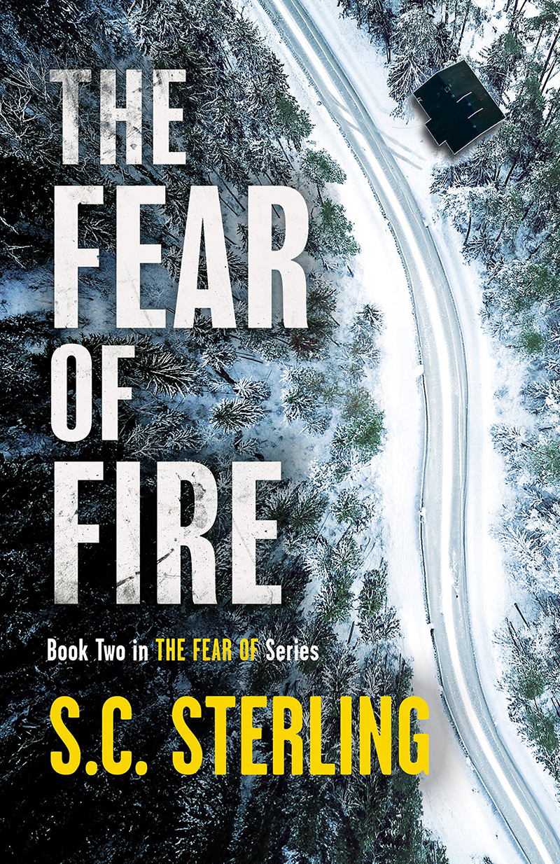 The Fear of Fire