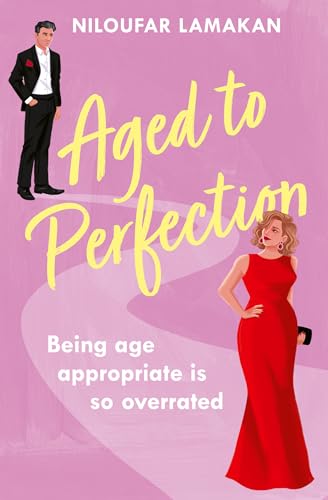 Aged to Perfection: A funny and feel-good later-in-life romantic comedy proving that passion has no age limit!