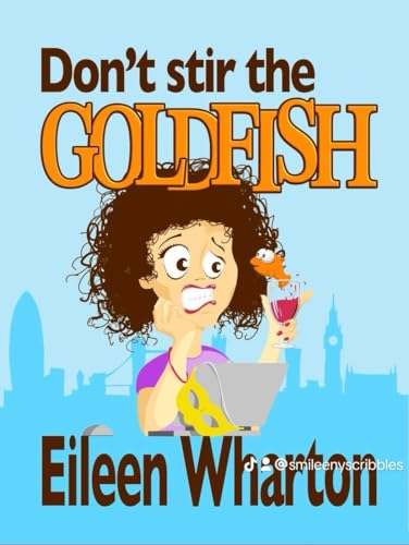 Don't Stir the Goldfish