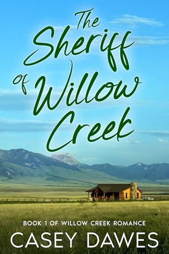 The Sheriff of Willow Creek