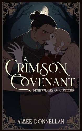 A Crimson Covenant (Nightwalkers of Concord Book 1)
