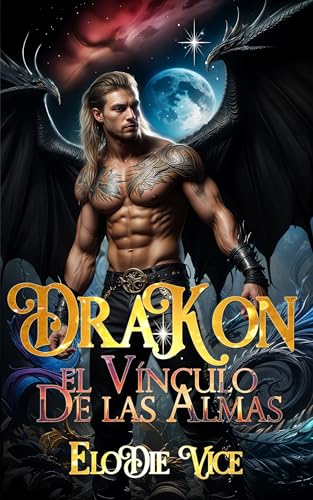 Drakon: El vínculo de las almas (Los dragones de Vyrdane nº 1)