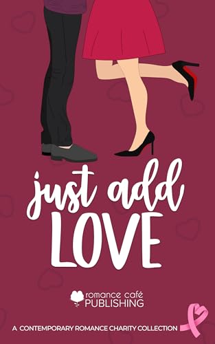 Just Add Love