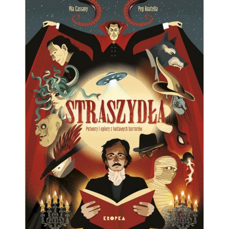 Straszydła: Potwory i upiory z kultowych horrorów
