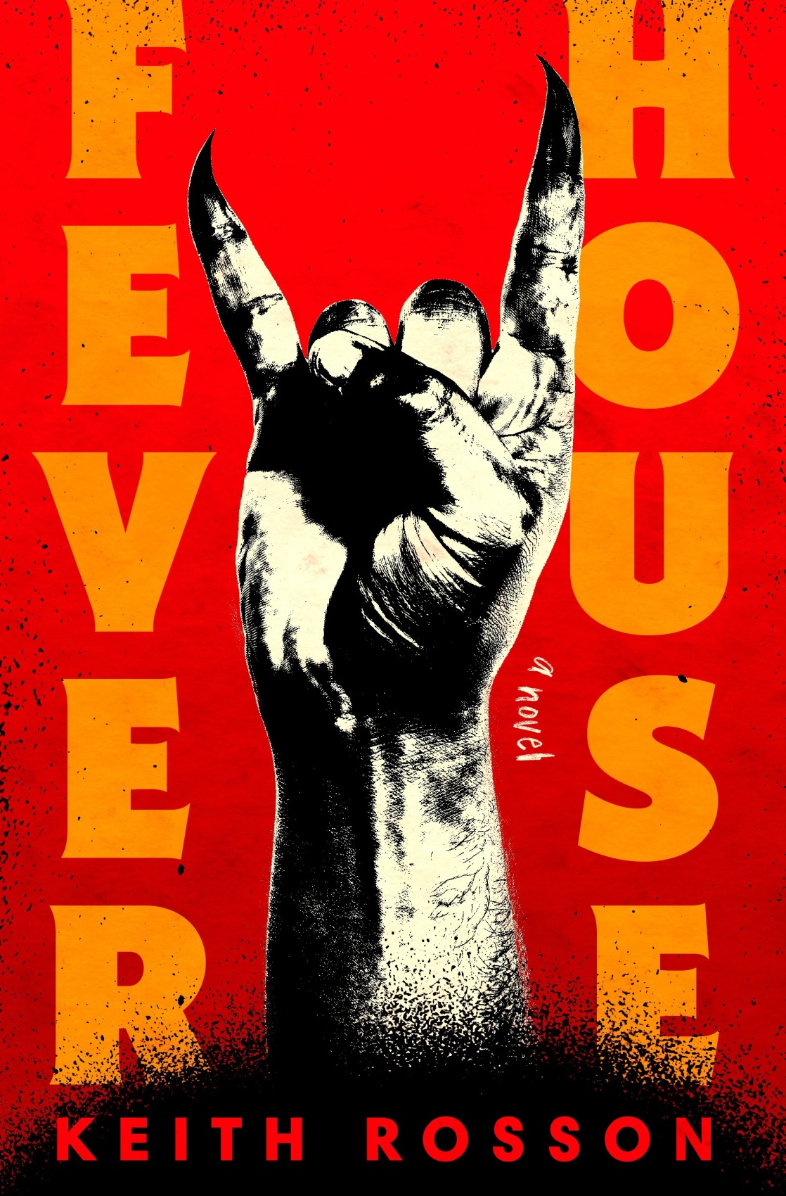 Fever House: A Novel (Fever House Duology)