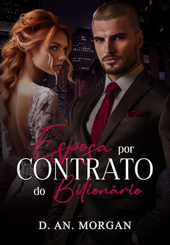 Esposa por Contrato do Bilionário