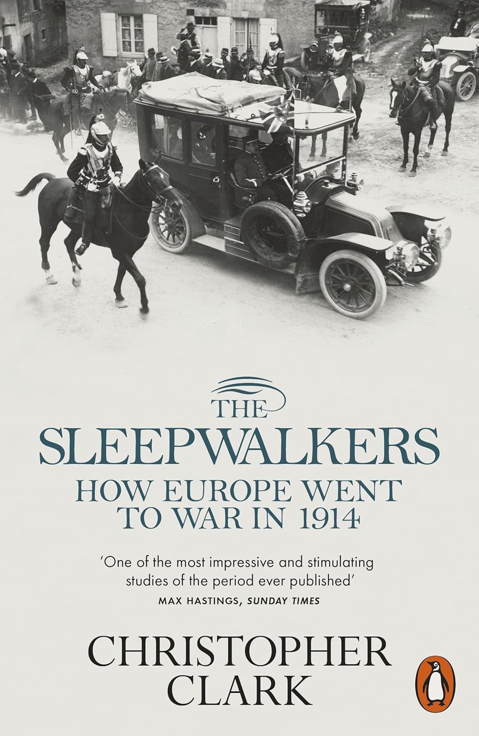 Cover of The Sleepwalkers: How Europe Went to War in 1914