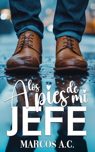 A los pies de mi jefe