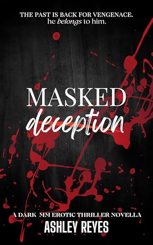 Masked Deception: A MM Erotic Thriller Novella