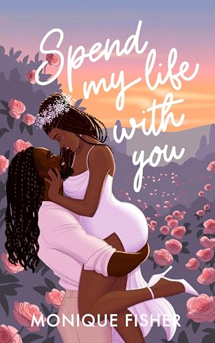 Spend My Life with You