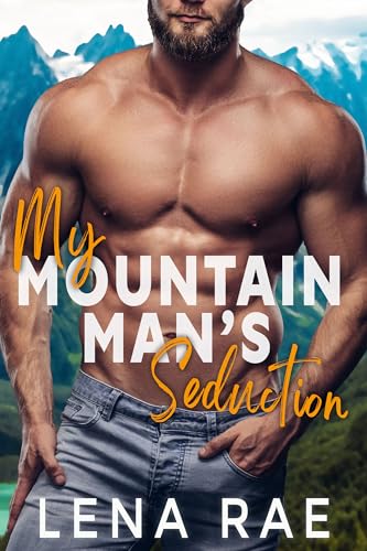 My Mountain Man's Seduction