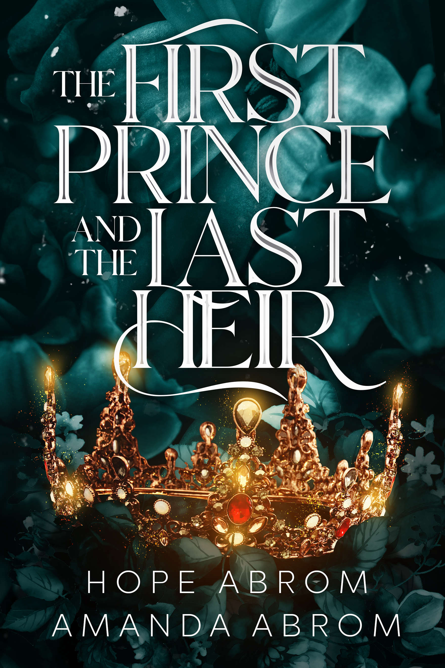 The First Prince and the Last Heir