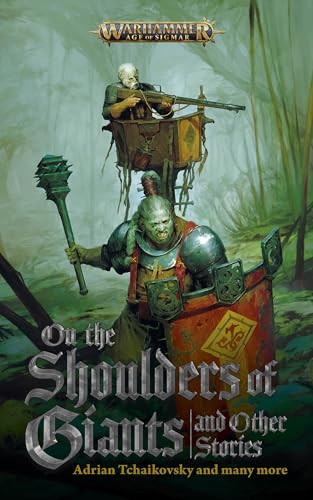 On the Shoulders of Giants and Other Stories