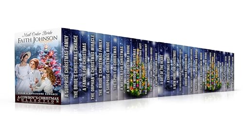 A Cowboy’s Christmas Collection: A 30 Book Mega Mail Order Bride Box Set