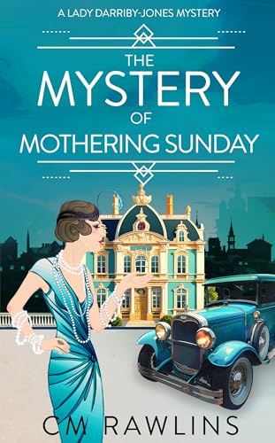 The Mystery of Mothering Sunday