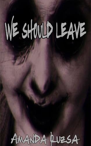 We Should Leave