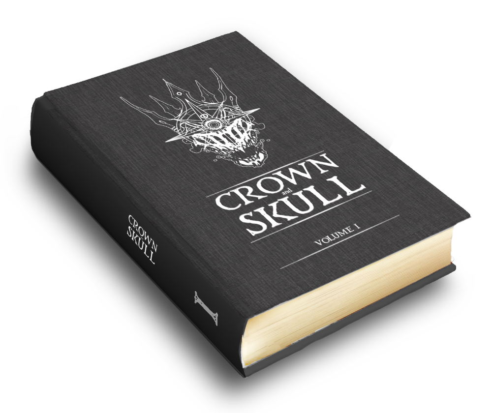 Crown and Skull, Volume 1