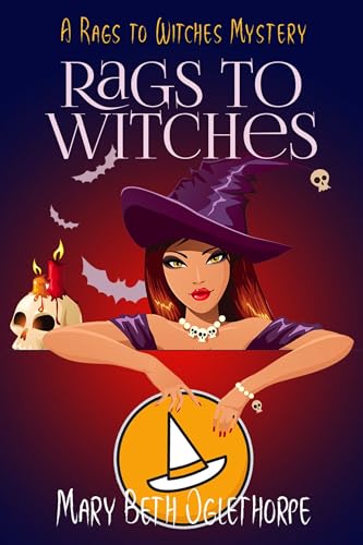 Rags to Witches: A Paranormal Cozy Mystery