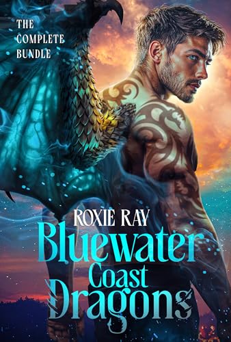 Bluewater Coast Dragons: The Complete Series