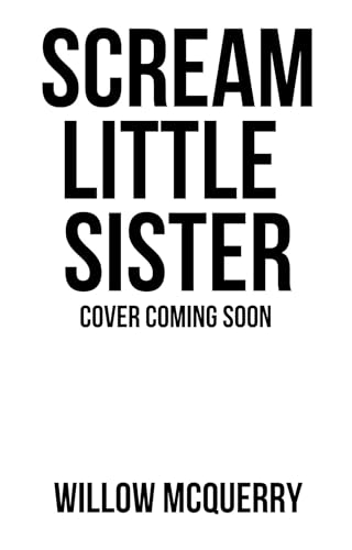 Scream Little Sister