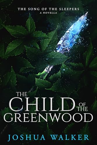 The Child of the Greenwood